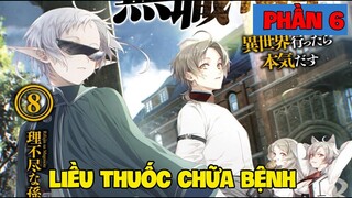 Liều Thuốc Chữa Bệnh Của Rudy & Câu Chuyện Về Công Chúa Ariel | Mushoki Tensei Part 6