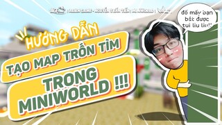 HƯỚNG DẪN TẠO MAP TRỐN TÌM TRONG MINI WORLD !?!