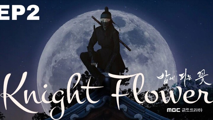 Knight Flower [Korean Drama] in Urdu Hindi Dubbed – EP2