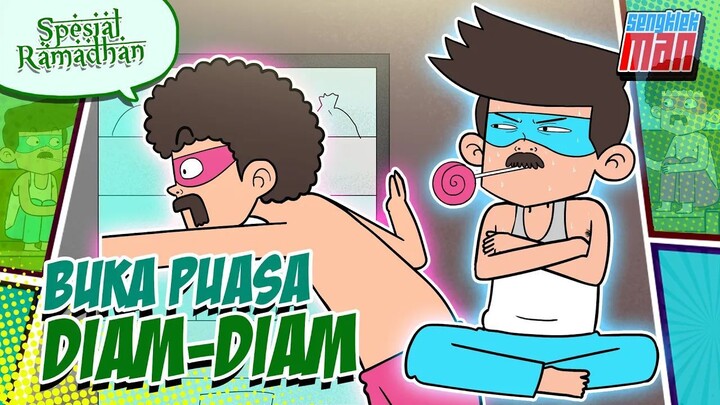 BUKA PUASA DIAM-DIAM - sengklekman ramadhan