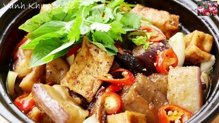 🍆CÀ TÍM KHO TỘ - Ngon bổ rẻ ĐẬU HỦ & CÀ TÍM KHO Chay thơm ngon, Chay hay mặn đều ăn được Vanh Khuyen
