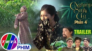 [TRAILER] Giới thiệu phim NGHIỆP SINH TỬ - PHẦN 4  | Tuần cuối