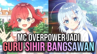 Menjadi Guru Sihir Bangsawan - Private Tutor to the Duke's Daughter