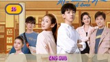 🇨🇳 JUST DANCE EPISODE 16 ENG SUB | CDRAMA