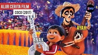 TANPA SENGAJA MASUK KE ALAM KEMATIAN DAN MEMECAHKAN MISTERI ? Alur Cerita Film Coco (2017)