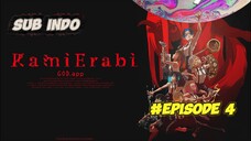 Episode 4 God.App (Kamierabi) Sub Indo