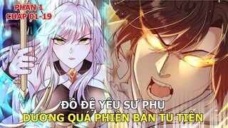 PHẦN 1|BẮT ĐẦU THỔ LỘ VỚI MỸ NỮ SƯ TÔN - REVIEW TRUYỆN - CUONG89 REVIEW