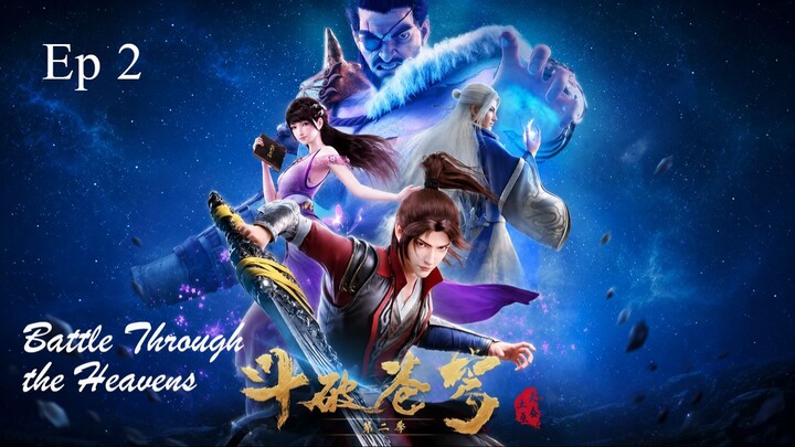Battle Through the Heavens S2 Episode 02 Sub Indo