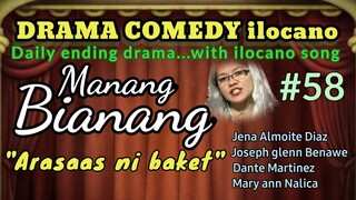 COMEDY DRAMA ilocano-MANANG BIANANG #58 "Arasaas ni baket" (with AXEL ilocano song) MOMMY JENG