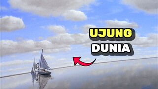 TERNYATA BEGINI BENTUK DARI UJUNG DUNIA ‼️
