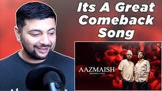 Pakistani Reacts to Aazmaish Munawar ft. Nazz Official Music Video