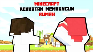 Permainan Animasi Komedi Kekuatan Membangun Rumah, dan WIB Cek Tokopedia Minecraft #5