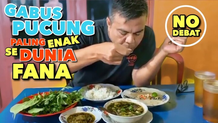 Gabus Pucung Paling Enak Sedunia Yang Fana. No Debat!