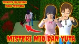 Misteri Mio Dan Yuta || Ternyata Ibu Mereka Sudah Meninggal - Sakura School Simulator