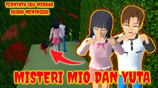 Misteri Mio Dan Yuta || Ternyata Ibu Mereka Sudah Meninggal - Sakura School Simulator