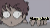 【Otaku's Daily Life】Hardcore Alarm