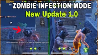 PUBG Mobile Beta 1.0 - Chế Độ ZOMBIE Dịch Bệnh Lây Nhiễm Quay Trở Lại, “ZOMBILE INFECTION” Mode.