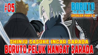 [SPOILER] SHINJU SASUKE INCAR SARADA❗BORUTO PELUK SARADA❗BORUTO TWO BLUE VORTEX CHAPTER 5❗