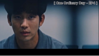 One Ordinary Day - EP4