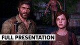 The Last of Us Full Presentation | Summer Game Fest 2022