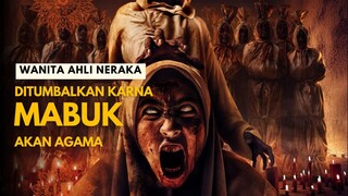 WANITA AHLI NERAKA | DIJADIKAN TUMBAL KARENA MABUK AGAMA