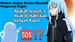 Apakah Season 3 ini Akan Menjadi Season Yg penuh dengan Rapat?