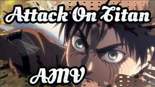 Attack On Titan
AMV