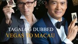 ᵀᴴᴱ MAN ϝɾσɱ MACAU ᴴᴰ | Tagalog Dubbed
