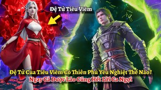 Đệ Tử Của Tiêu Viêm Có Thiên Phú Yêu Nghiệt Thế Nào? Ngay Cả Dược Lão Cũng Hết Lời Ca Ngợi