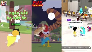 Tổng Hợp Những Video Tik Tok Play Together Cực Hay - Phần 47