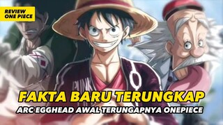 FAKTA BARU TERUNGKAP ‼️ ARC EGGHEAD AWAL MENUJU ENDING ONE PIECE‼️ #TeoriOnePiece #anime #onepiece