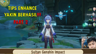 Tips Enhance Artifacts Dari Viewers (Part 2) - Genshin Impact Indonesia
