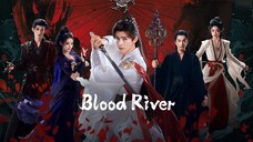 Blood River ตำนานนทีมืด ตอนที่ 1