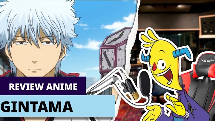 Review Anime GINTAMA