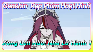 [Genshin, Rạp Phim Hoạt Hình] Xông Lên Nào! Nhà Lữ Hành 1