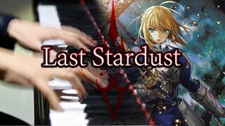 【Mr. Li Piano】Last Stardust - Fate Stay Night UBW OST