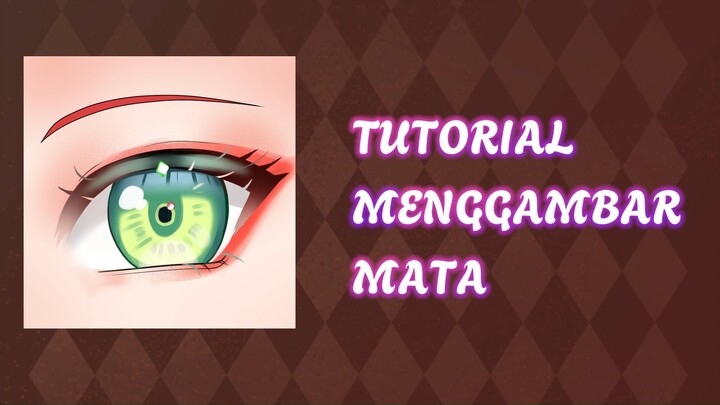 TUTORIAL MEMBUAT MATA ANIME CEWEK