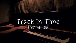 《Track in Time》｜听一段冷门且放松的旋律，产生无限遐想