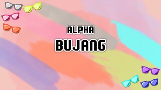 ALPHA - BUJANG (Lirik)