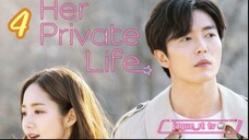 Title: Her Private Life | Tagalog Dubbed (episode 4)