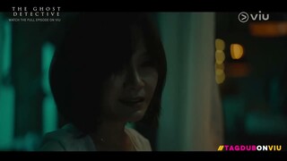 The Ghost's Wrath and Her Survival | The Ghost Detective (Tagalog Dub) | Viu
