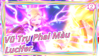 Vũ Trụ Phai Màu
Lucifer_2