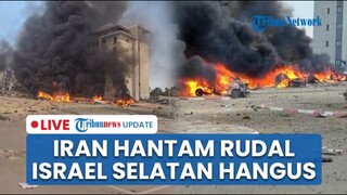 🔴LIVE: Israel Terbakar Hebat Diserang Rudal Iran Lagi, Netanyahu Dicibir seusai Merasa Jadi Pahlawan
