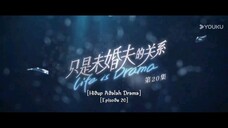 Life Is Drama 2024 Eps 20 (Sub Indo)