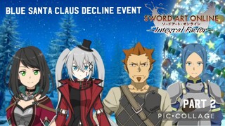 Sword Art Online Integral Factor: Blue Santa Claus Decline Event Part 2