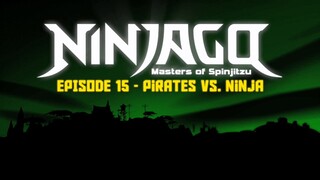 S2 EP15 - Pirates VS. Ninja