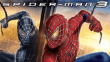 Spider Man 3 (2007) สไปเดอร์แมน ไอ้แมงมุม 3
