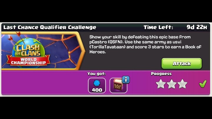 Clash of Clans: 3 stars at Last Chance Qualifier Challenge 2021