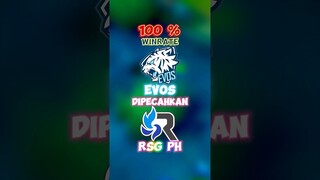 100 % wr EVOS dipecahkan RSG PH 🥶 #contentcreatormlbb #wiamungtzy