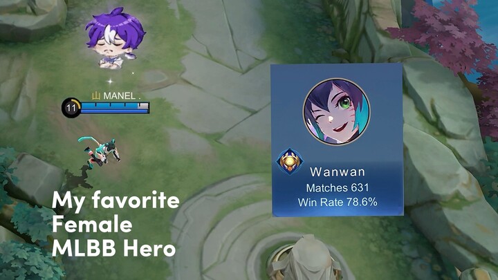 FAVORITE FEMALE MLBB HERO | MANELPLAYS